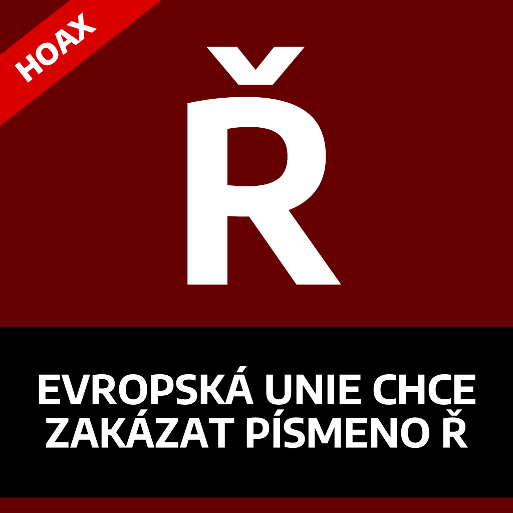 EU chce zakázat písmeno Ř.
